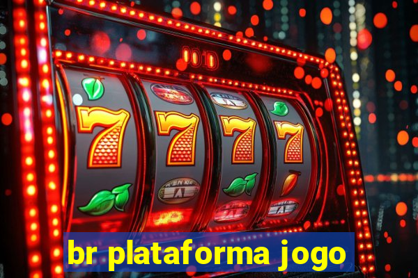 br plataforma jogo